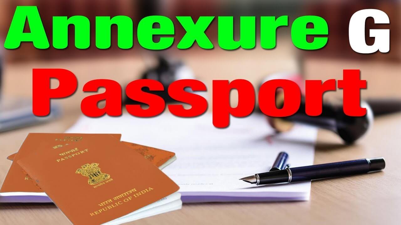 Annexure G for passport for Indian citizens